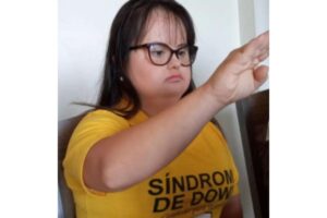 Luana levantou a bandeira da síndrome de Down e demais deficiências