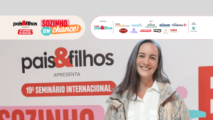 Isa Minatel fala sobre “A arte de pedir ajuda” na primeira palestra do 19° Seminário Pais&Filhos